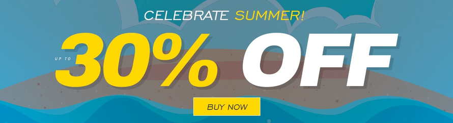 Celebrate Summer! up to 30% OFF – Buy Now!