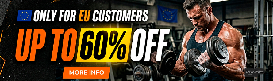 Only for EU Customers – UP TO 60% OFF - BalkanPharmStore